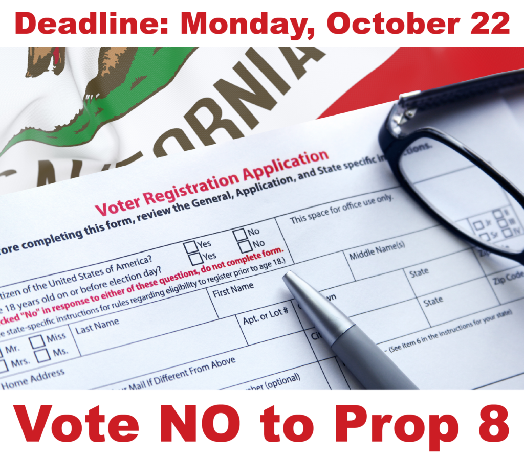 California Residents October 22 Voter Registration Deadline